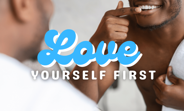 Love Yourself First: How Growing Confidence Can Help You Land the Perfect Date